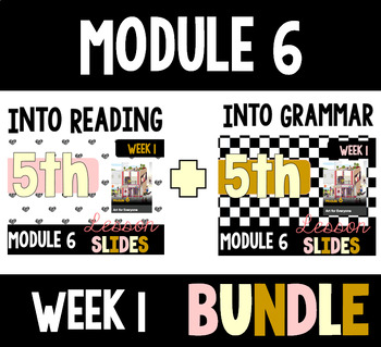 Preview of HMH Into Reading Grammar & Reading Bundle for Module 6 - Week 1