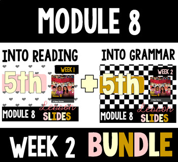 Preview of HMH Into Reading Grammar & Reading Bundle for Module 8 - Week 2