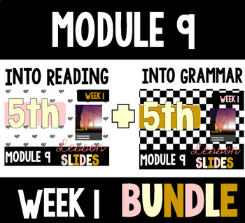 Preview of HMH Into Reading Grammar & Reading Bundle for Module 9 - Week 1
