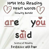 HMH-Into Reading- Heart Words | GROWING BUNDLE | SOR