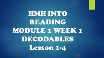 Preview of HMH Into Reading Module 1 Decodables