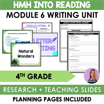 Preview of HMH Into Reading Module 6 Letter Writing Natural Wonders 4th Grade
