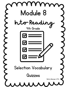 Preview of HMH Into Reading Module 8 Vocabulary Quizzes