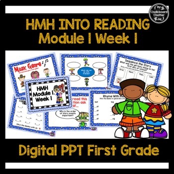 Preview of HMH Into Reading POWERPOINT Lesson Module 1, Week 1 First (1st) Grade
