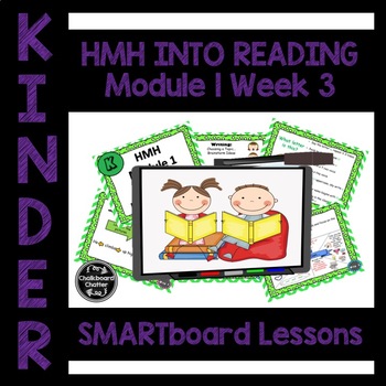 Preview of HMH Into Reading Smart Board Lesson Kindergarten Mod 1 week 3
