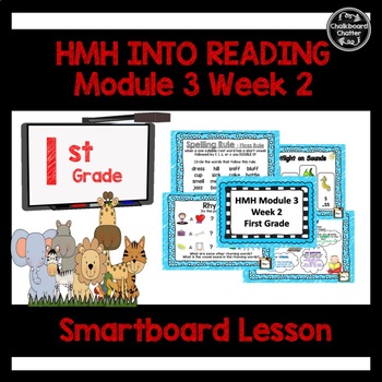Preview of HMH Into Reading Smart Board Lesson Module 3, Week 2 First (1st) Grade