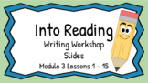 HMH Into Reading Writing Workshop Slides First Grade Modul