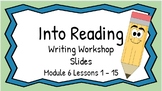 HMH Into Reading Writing Workshop Slides First Grade Modul