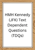 HMH JFK Text Dependent Questions (TDQ)