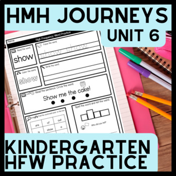 Preview of HMH Journeys Sight Word Practice Kindergarten Unit 6