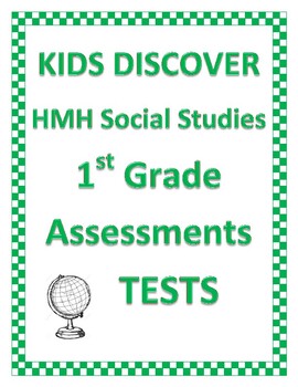 Preview of HMH Kids Discover Social Studies 1st First Grade Assessments / TESTS