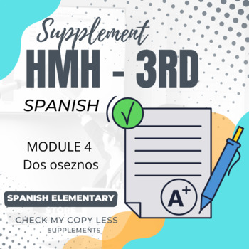 Preview of HMH SPANISH Supplement Mod. 4 Dos oseznos 3rd grade