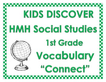 Preview of HMH Social Studies KIDS DISCOVER 1st First Grade Vocabulary 'Connect' the words