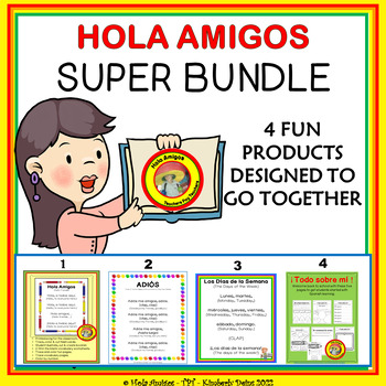 HOLA AMIGOS BUNDLE -BACK to SCHOOL BASICS -Songs, Calendar, Worksheets