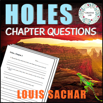 Holes Chapter Set Questions/Jot Thoughts by Falling In Love With