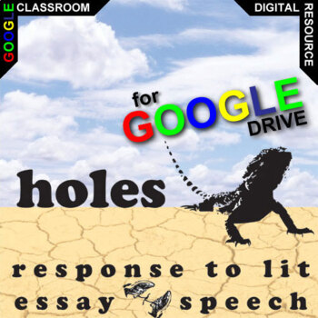 Preview of HOLES Essay Questions, Speech Writing Prompts Activity DIGITAL Thesis Summative