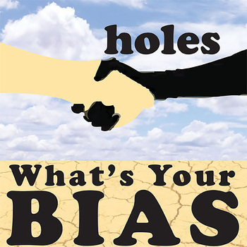 Preview of HOLES PreReading Bias Intro Discussion Activity SACHAR Fun Novel Questions
