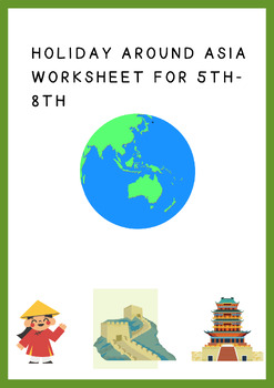 Preview of HOLIDAY AROUND ASIA WORKSHEET
