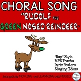 Holiday Song or Rap: "Rudolf the Green Nosed Reindeer"  Mp