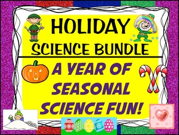 Preview of HOLIDAY SCIENCE EXPERIMENTS BUNDLE: 30 Inquiry & STEM lessons for all seasons!
