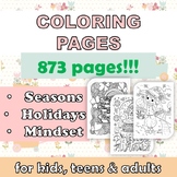 HOLIDAYS AND MINDSET COLORING PAGES for kids, teens and adults