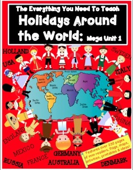 Preview of HOLIDAYS AROUND THE WORLD MEGA UNIT 1 (includes all Country Readers)