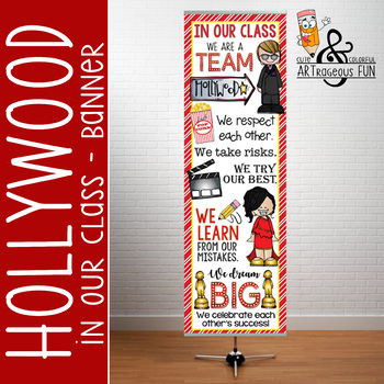Preview of HOLLYWOOD - Classroom Decor : XLARGE  BANNER - In Our Class