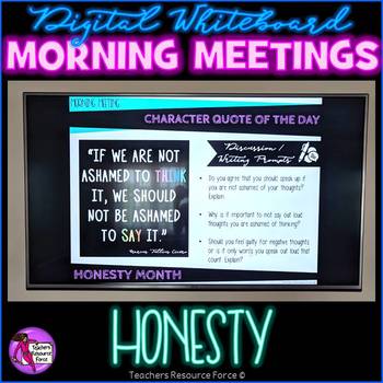 Preview of HONESTY Character Ed SEL Morning Meeting Digital Whiteboard