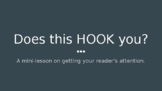 HOOK or Personal Narrative Lead Powerpoint (Slides)