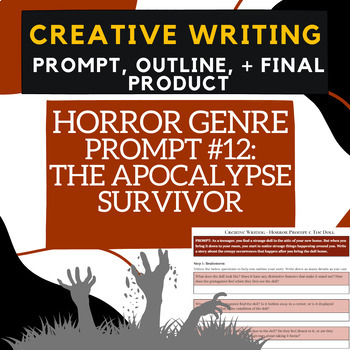 Preview of HORROR #12: APOCALYPSE SURVIVOR -Creative Writing- brainstorming/Final product