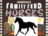 HORSES - ANIMAL FAMILY FEUD! fun, interactive critical thi