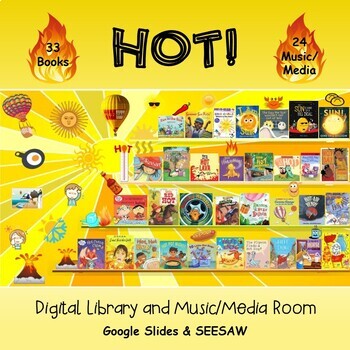 Preview of HOT! Digital Library and Music/Media Room - GoogleSlides/SEESAW