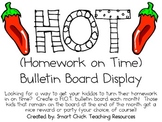 H.O.T. (Homework on Time) Bulletin Board and Idea Packet