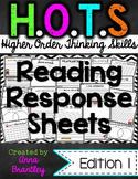 HOTS (Higher Order Thinking Skills) Reading Response Sheets