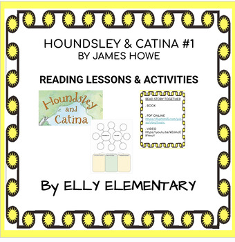 Preview of HOUNDSLEY & CATINA BOOK 1 - READING LESSONS & ACTIVITIES UNIT