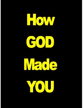 Preview of DID GOD MAKE YOU?  HOW  SCIENCE ACTIVITY