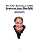 HOW Picture Books Improve Public Speaking and Lessen Stage Fright