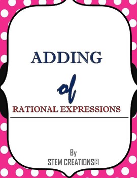 Preview of HOW TO ADD and SIMPLIFY RATIONAL EXPRESSIONS