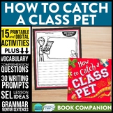 HOW TO CATCH A CLASS PET activities READING COMPREHENSION 