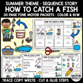 HOW TO CATCH A FISH - Write Cut Glue - Sequence Story - Su