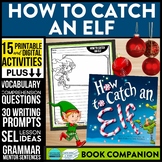 HOW TO CATCH AN ELF activities READING COMPREHENSION - Boo