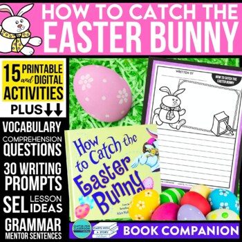 Preview of HOW TO CATCH THE EASTER BUNNY activities READING COMPREHENSION - Book Companion