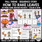HOW TO RAKE LEAVES - Write Cut Glue - Sequence Story - Fall Theme
