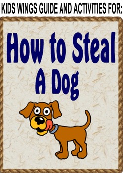 Preview of HOW TO STEAL A DOG: A HOMELESS GIRL STEALS A DOG TO COLLECT A REWARD