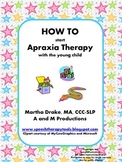 HOW TO Start Apraxia Therapy with the Young Child