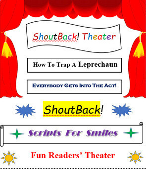 Preview of HOW TO TRAP A LEPRECHAUN, a ShoutBack! Readers' Theater St. Patrick's Day play