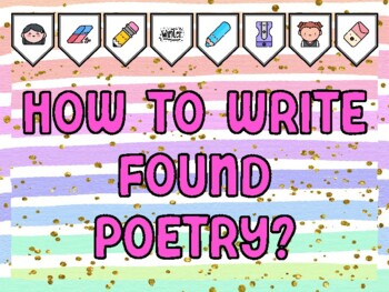 Preview of HOW TO WRITE FOUND POETRY? Poetry Bulletin Board Kit