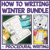 Winter How To Writing Prompts Procedural Writing Activitie