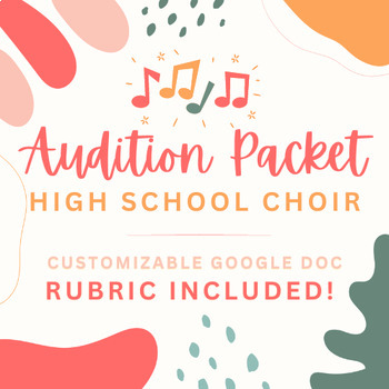 Preview of HS Choir Audition Packet *WITH RUBRIC*