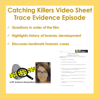 Preview of HS Forensics - Catching Killers Video Sheet (Trace Evidence Episode)